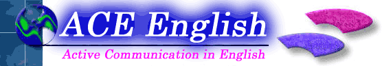 ACE English School: Active Communication in English